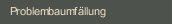 Problembaumfällung